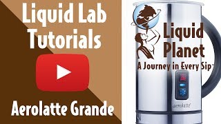 Liquid Lab  Aerolatte Grande Milk Frother [upl. by Ania]