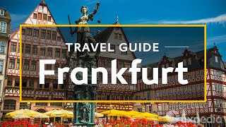 Frankfurt Vacation Travel Guide  Expedia [upl. by Jacquenetta]