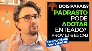 Parentalidade Socioafetiva  Provimento 63 e 83 CNJ na prática [upl. by Vasti]