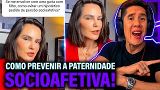 Como Se Prevenir Da Paternidade Socioafetiva E Pensão Socioafetiva [upl. by Kermy]