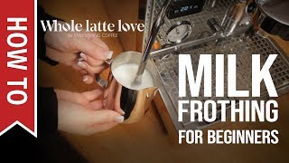 How To Milk Frothing for Beginners 5 Tips [upl. by Nocam]